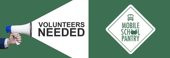 Click to Contact Us Now! Mobile School Pantry - Volunteers Needed